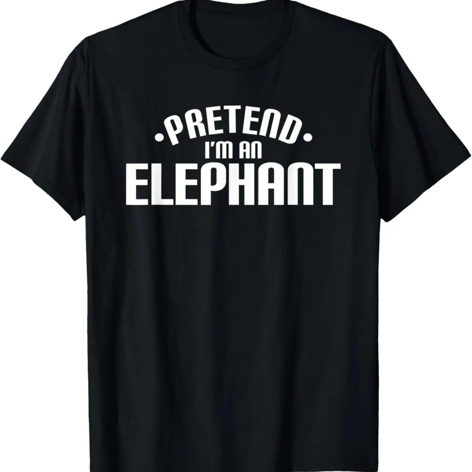 Pretend I M An Elephant - Lazy Halloween Costume Party T-Shirt S чёрный
