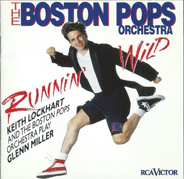 

CD BOSTON POPS ORCHESTRA - Runnin Wild 09026685982 RCA Victor 1996 US Jazz Used