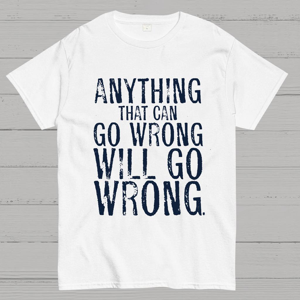 Anyting That Can Go Wrong Will Go Wrong Science Murphy's Law Print Cotton Summer Casual Cool Loose T-Shirt