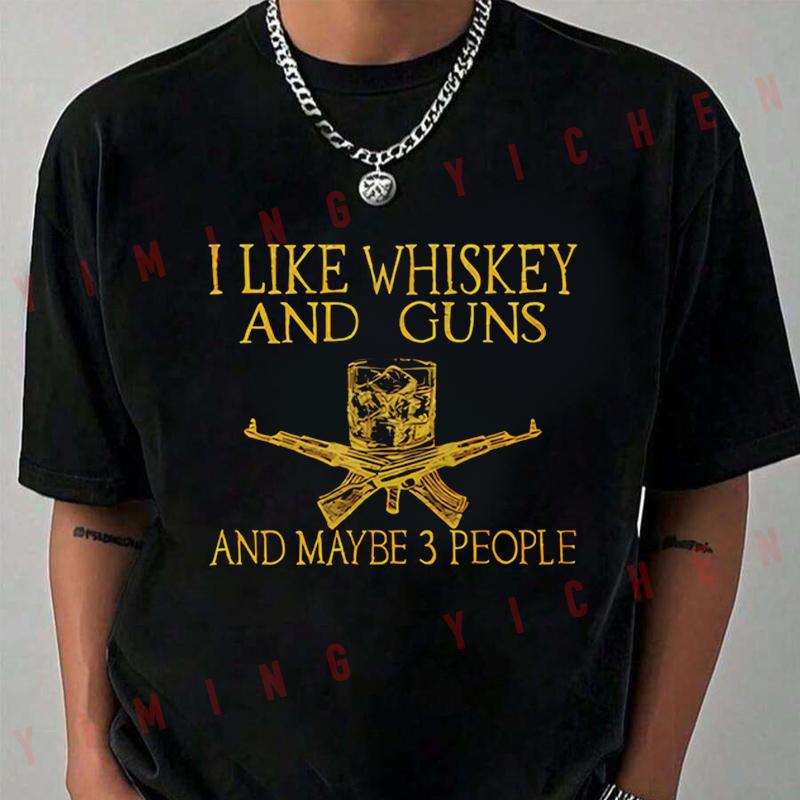 Funny I Like Whiskey & Guns Graphic Motorcycle T-Shirt Men Hip Hop Streetwear Unisex Casual Abl