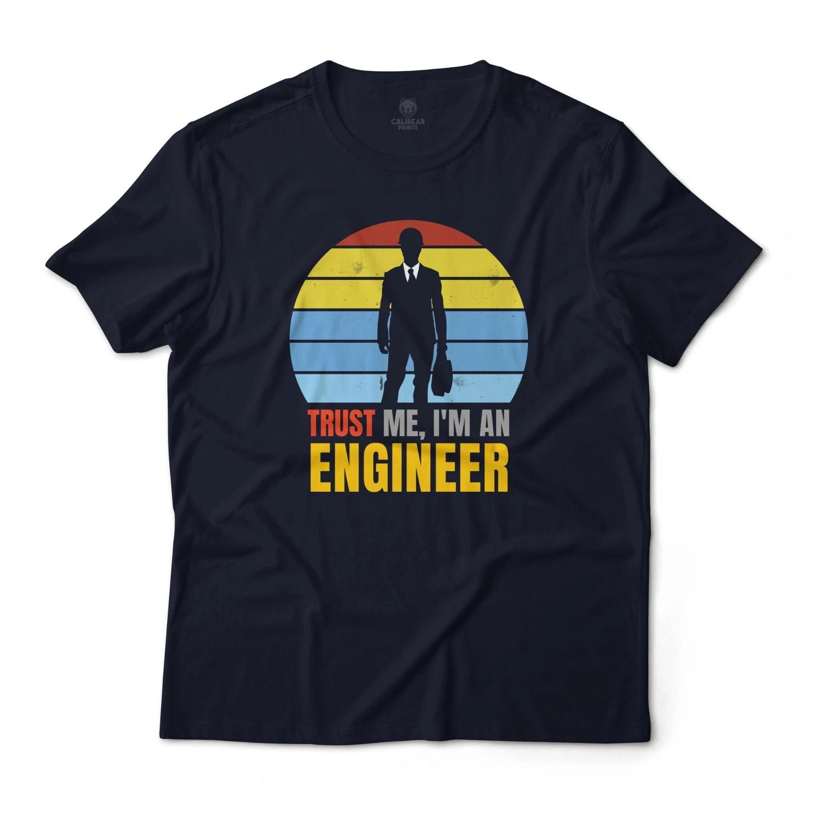 

Trust Me I m An Engineer, Engineering Graphic T-T-Shirt Unisex Lightweight Cotton M