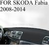 FOR SKODA Fabia 2008-2014 Car Dash Mat Dashmat Dashboard Mat Cover Sun Shade Dash Board Cover Carpet Accessories