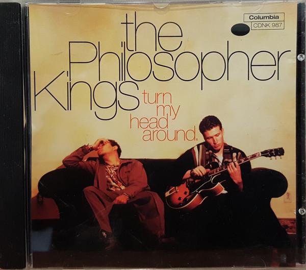 CD PHILOSOPHER KINGS Turn My Head Around CDNK987 Columbia Canada SoulFunk Б/у
