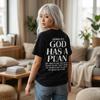 God Has a Plan T-Shirt | Jeremiah 29:11 Scripture Tee