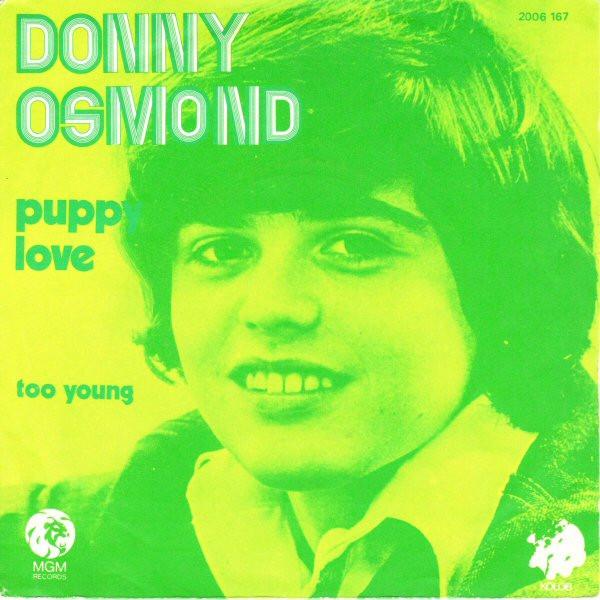 

7-дюймовая пластинка DONNY OSMOND Puppy Love Too Young 2006167 MGM Records Ko 1972 Франция Рок Б/у