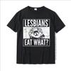 Grappige Lesbiennes Eten Wat Kat Kittens LGBT Humor T-shirt Top T-shirts T-shirt Hip Hop Katoen Ontwerp Zomer Man