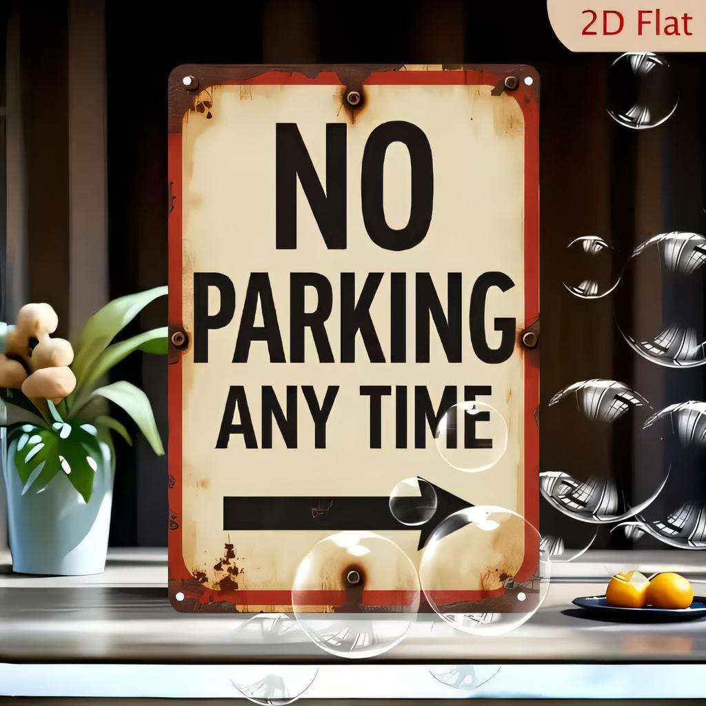Tin Sign NO PARKING ANY TIME Vintage Metal Wall Plaque Rusty Street Sign Outdoor Garage Yard Decor for Home Office Bar Pub Cus