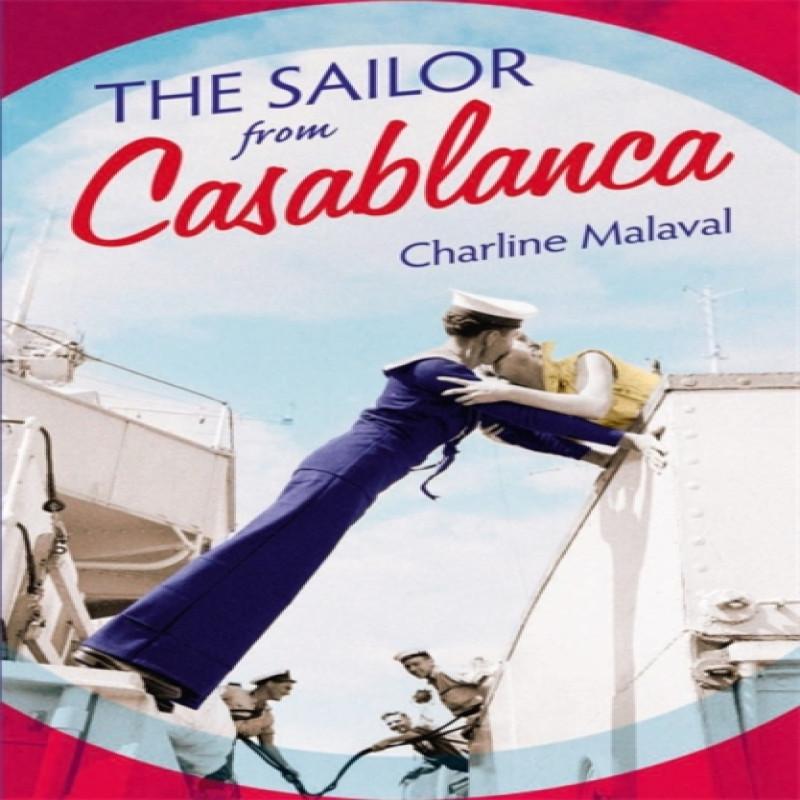 The Sailor from Casablanca by Charline Malaval Paperback Book 9781529351651