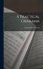 Buch A Practical Grammar