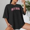 All-math Female Short Sleeve 90's Baby Creativity Letter Cotton T-Shirts For Women Funny Oversize Tops Street Hip Hop Clothing