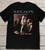 Band NELSON AFTER THE RAIN 90 T Shirt S-5XL Cotton All Size Unisex T-Shirt