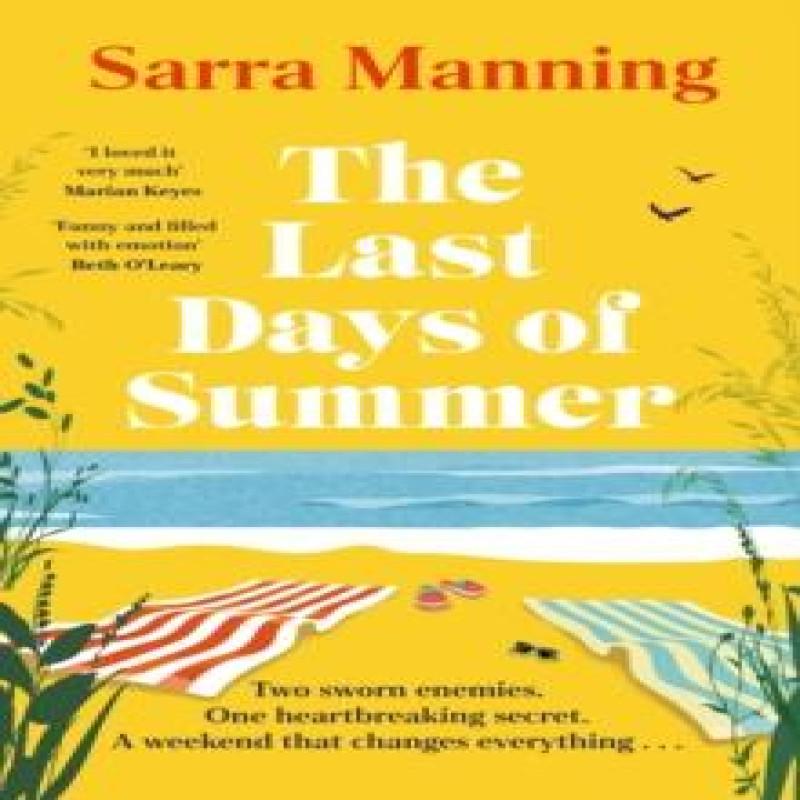 The Last Days of Summer by Sarra Manning Hardback Book 9781399707886