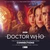 Doctor Who The Eighth Doctor Adventures Connections by Roy Gill CDAudio Book 9781838687540