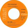 7inch Record GUESS WHO  No Time  Proper Stranger 740300 RCA Victor 1969 US Rock Used