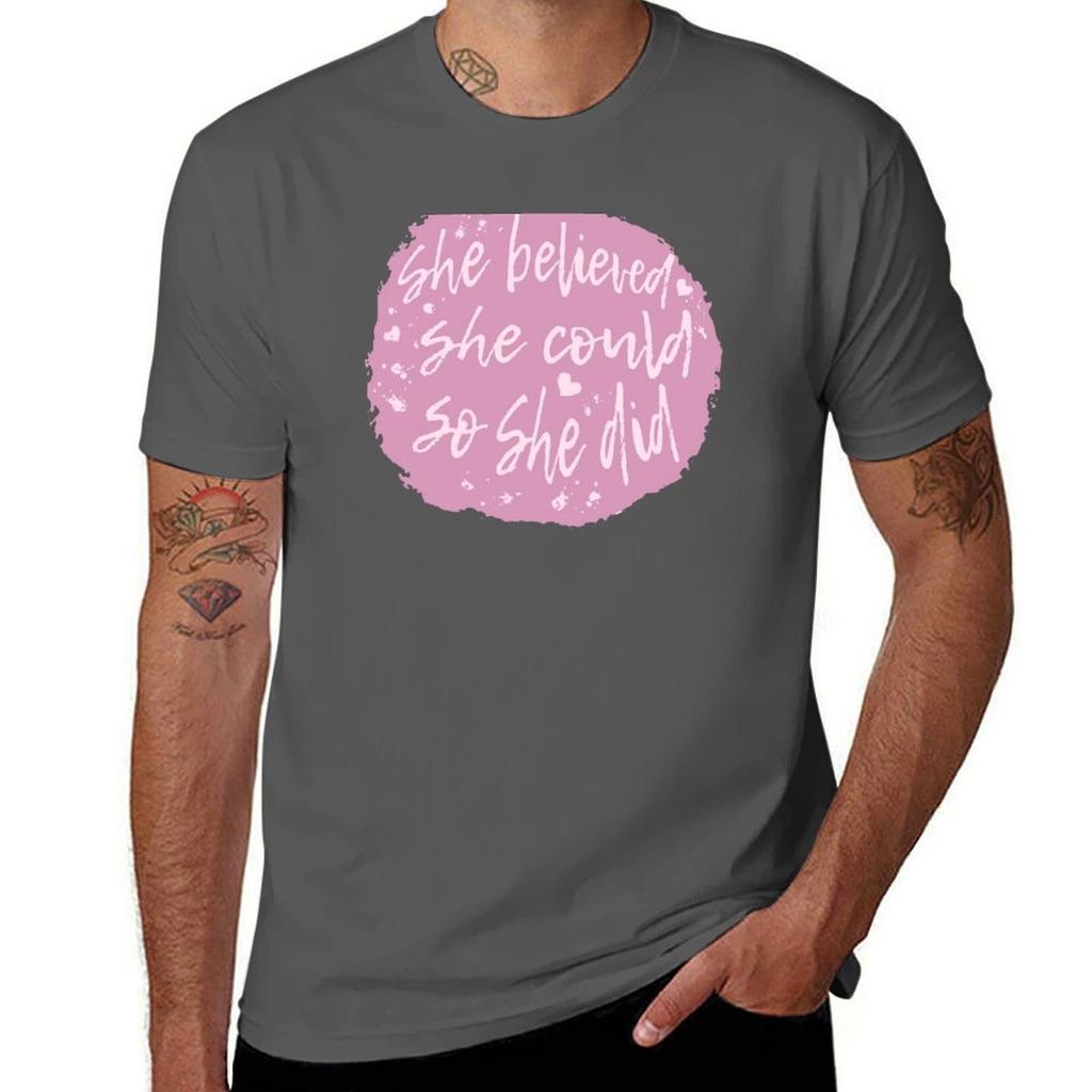She Believed She Could So She Did TShirt Trendy Pattern TShirt for Men