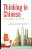 Bok Thinking In Chinese : The Top 10 Chinese Values & How China Became a Superpower