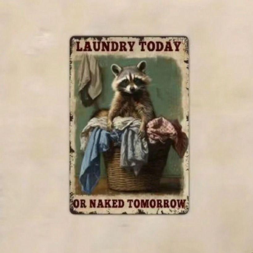 

Vintage Metal Tin Sign Raccoon Laundry Humor Wall Decor for Home Kitchen Bar Garage