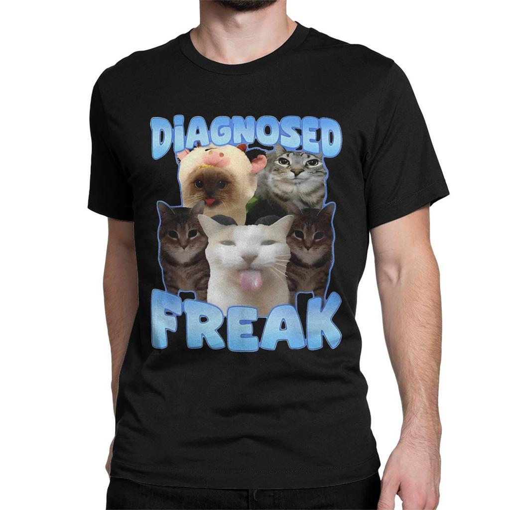 Unique DIAGNOSED FREAK TShirts Men Womens O Neck Cotton T Shirt Diagnosed Freak Funny Cat Meme Short Sleeve Tee Shirt Printing