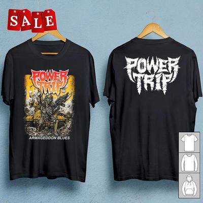 New Popular Power Trip Band 2 Sides Gift For Fans Unisex S-235XL T-Shirt LW491 Unisex T-Shirt