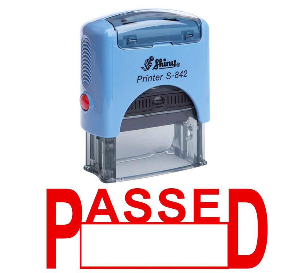 PASSED Self Inking Rubber Stamp Office Stationary Custom Shiny Stamp