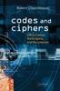 The Codes and Ciphers : Julius Caesar, the Enigma, and the Internet Book