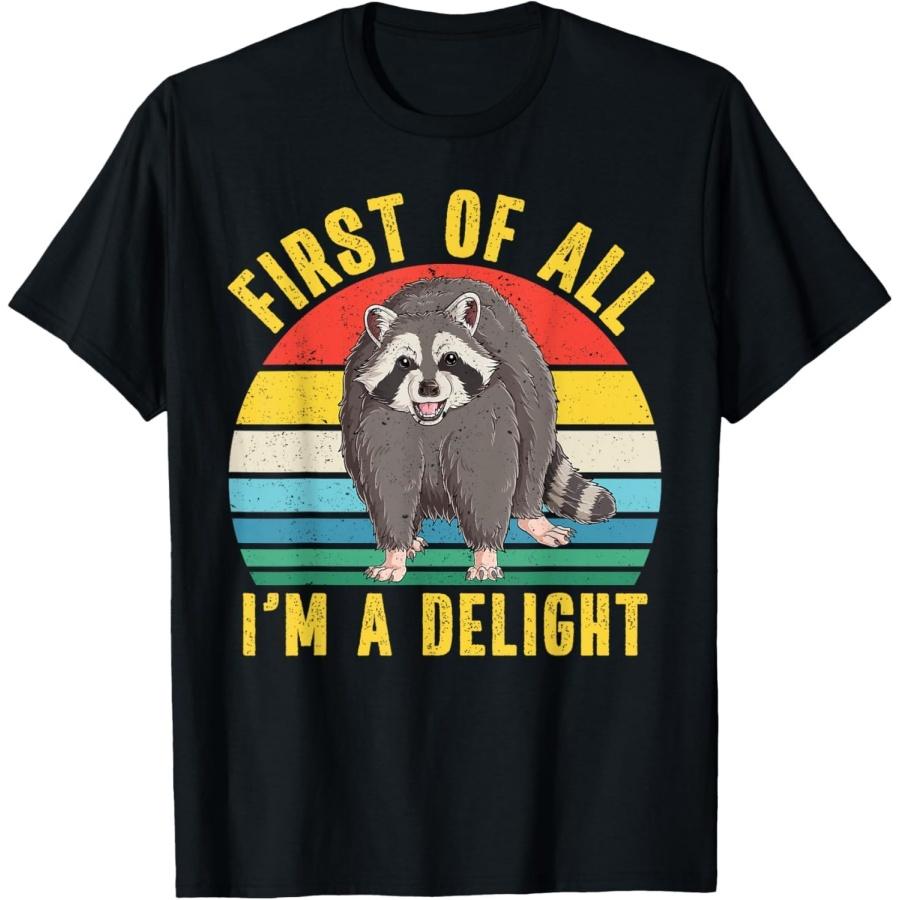 HTUANBAQ First of All Im A Delight Sarcastic Funny Raccoon T-Shirt XXXXXL чёрный