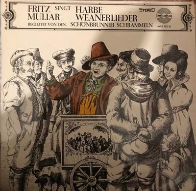LP Record FRITZ MULIAR BEGLEITET VON DEN SCHÖ - Singt Harbe Weanerlieder AVRS9232ST AMADEO Austria Classical Used