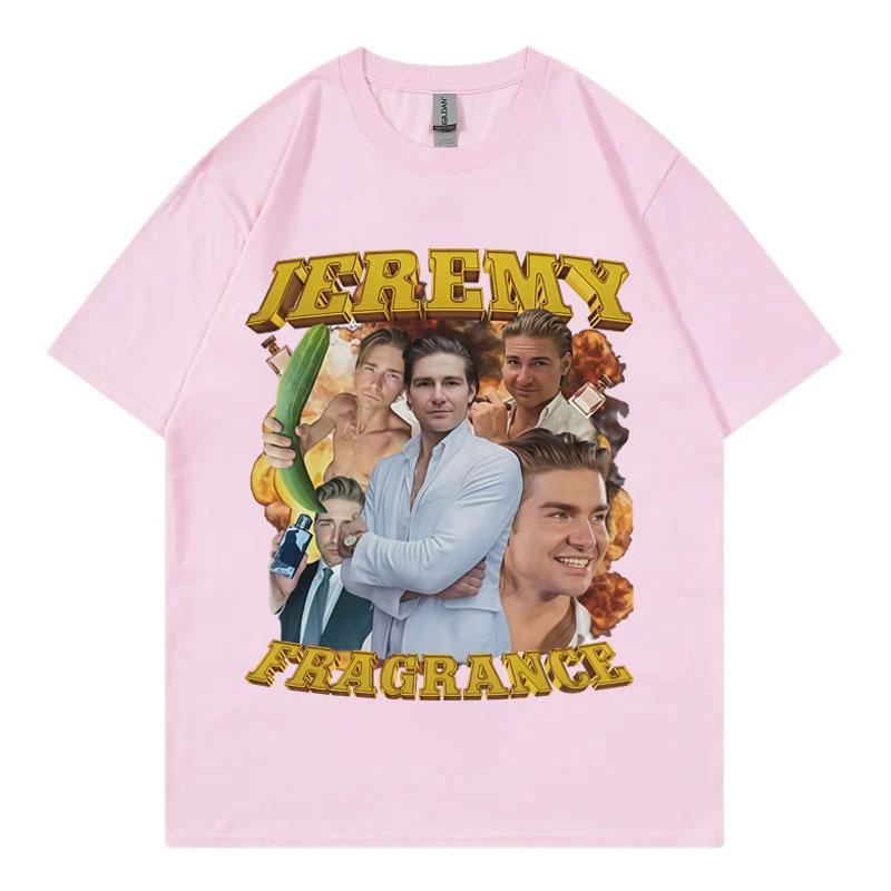 Jeremy Fragrance Funny Meme Tshirt Vintage Fashion Short Sleeve T Shirts Men Women Harajuku Y2k Tshirts Streetwear