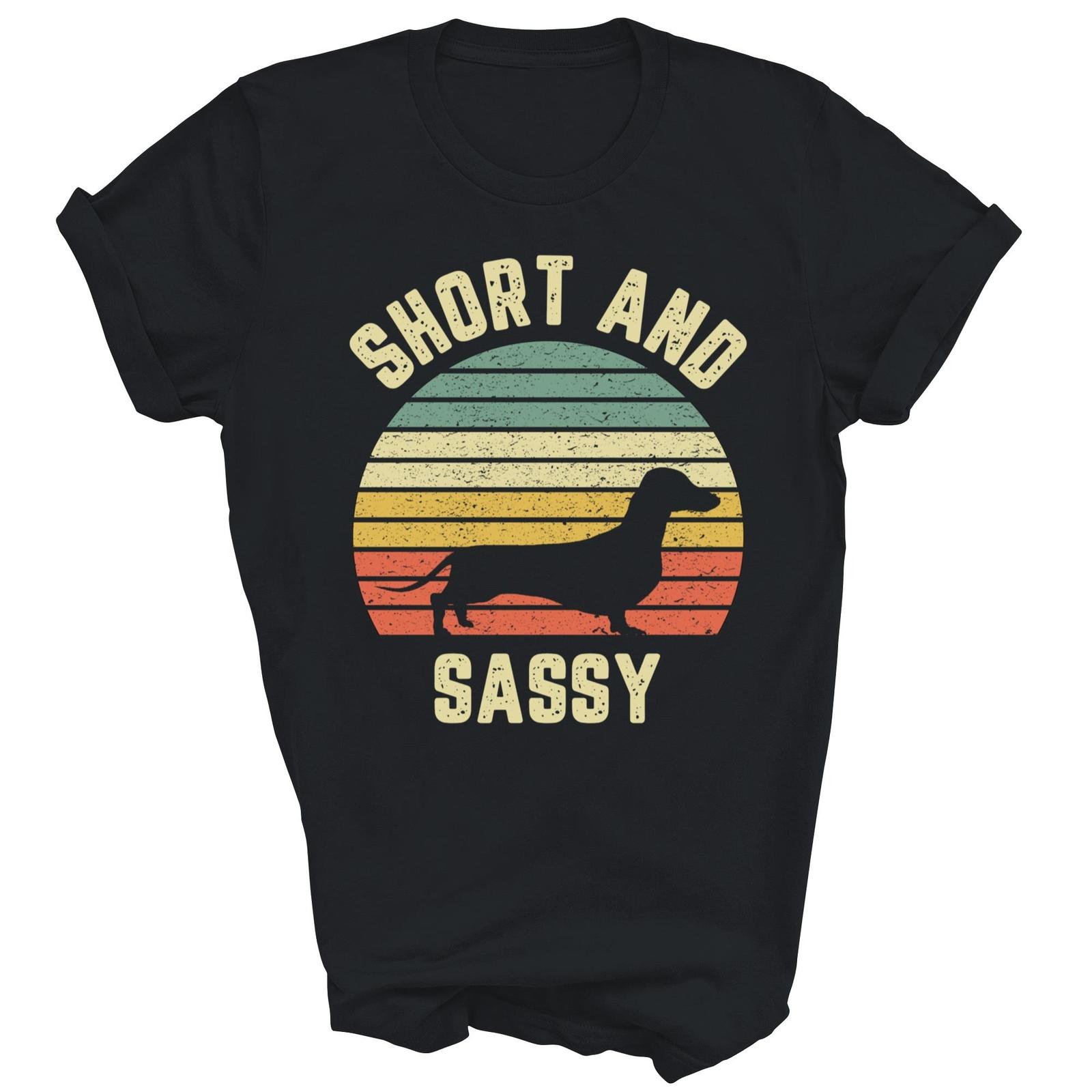 Vintage Dachshund Funny Weiner Dog Short Sassy Shirt Gift Unisex T-Shirt XL