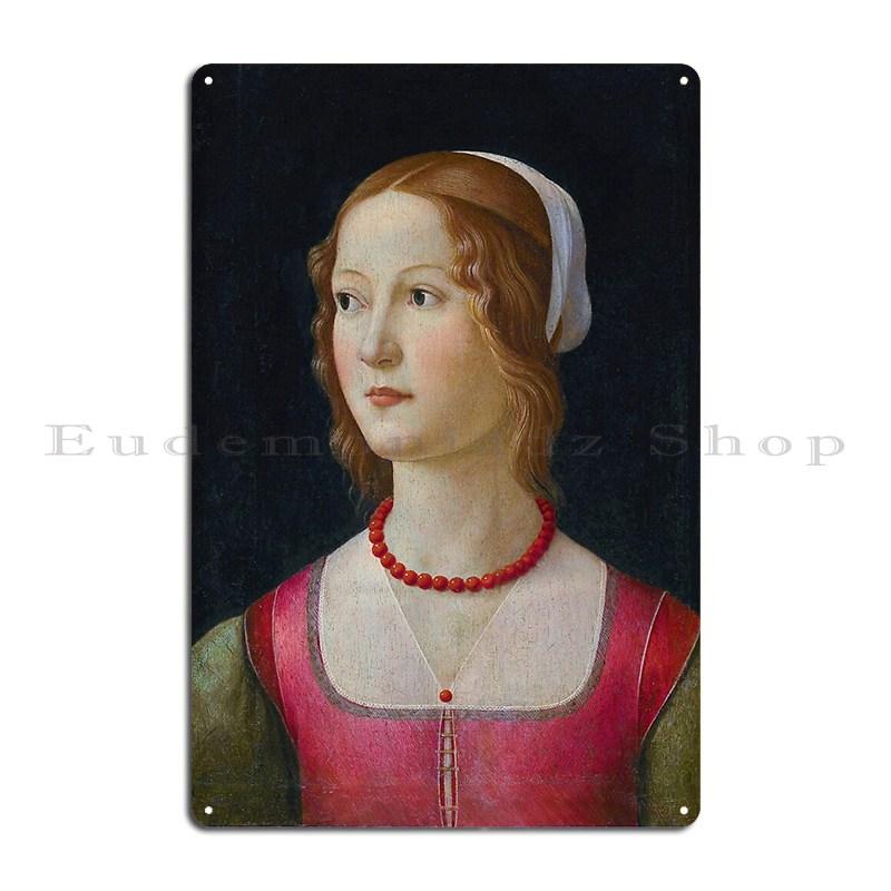 Portrait Of A Young Woman 1490 Domenico Ghirlandaio Metal Sign Party Customize Classic Club Design Tin Sign Poster 20x30cm