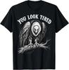 You Look Tired Retro Vulture T-Shirt T-Shirt
