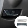 Car Dashboard Electronic Foot Brake Release Switch Cover Trim For Mercedes Benz GLK X204 C Class W204 W212 Interior Accessories