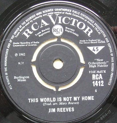 

7inch Record JIM REEVES This World Is Not My Home RCA1412 RCA VICTOR 1965 UK CountryFolk Used