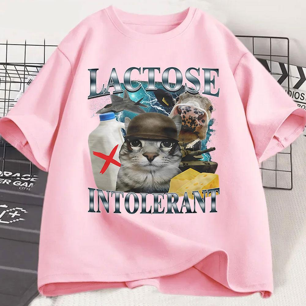 Lactose Intolerant Funny Cat Meme T-Shirt Men Women Retro Fashion Short Sleeve T-shirts Cotton Casual Cozy Oversized T Shirts