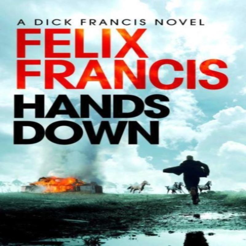Hands Down by Felix Francis Paperback Book 9781471196683