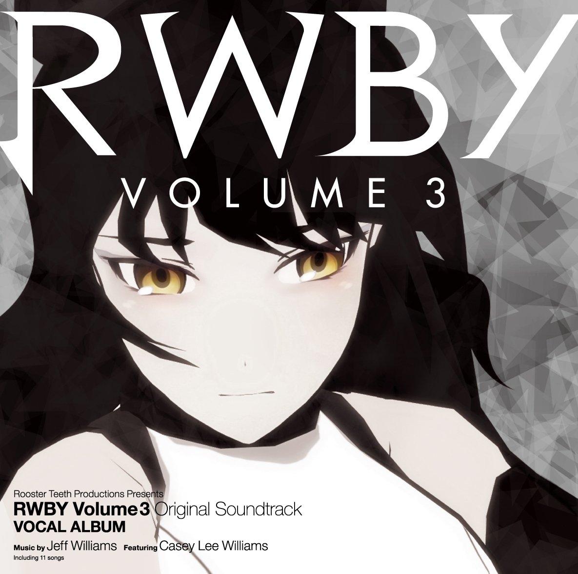 

RWBY Том 3 Оригінальний саундтрек Вокальний альбом