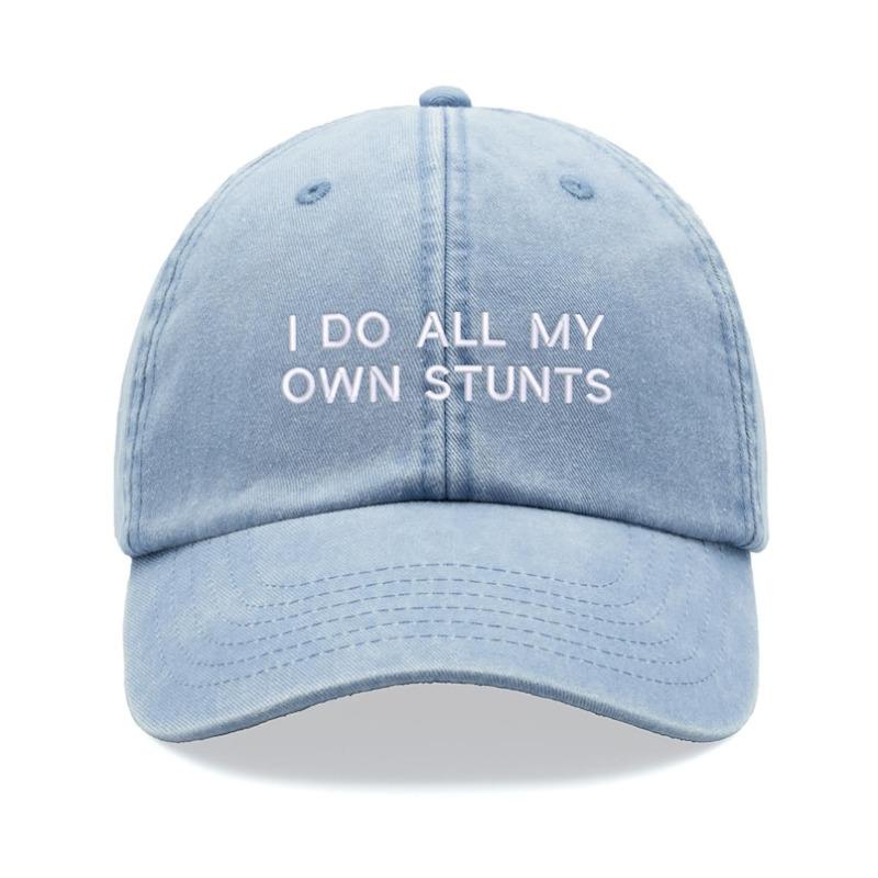 1pc "I Do All My Own Stunts" Baseball Cap Men Retro Washed Unisex Dad Hat Adjustable Funny Faded Sports Sun Fathers Day Stuntman