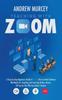 Bok Teaching With Zoom A Step By Step Beginners Guide To Zoom The Essential Softwar by Andrew Murcey - Hardback