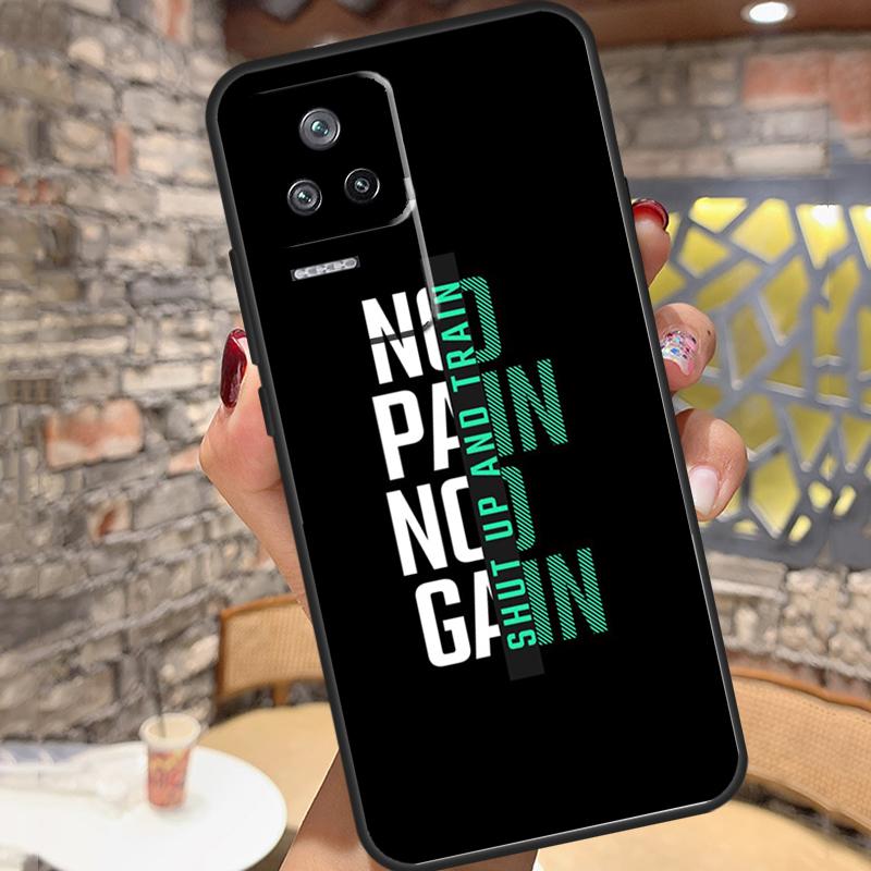 No Pain No Gain Gym Fitness Case For Xiaomi 14 Ultra 15 13 11T 12T 13T 14T Pro POCO X3 X5 X6 X7 Pro M6 F5 F6 Pro Cover