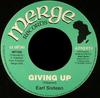 7inch Record EARL SIXTEEN  Giving Up MP006 Merge Records 2000 UK Reggae Ska  Dub Used