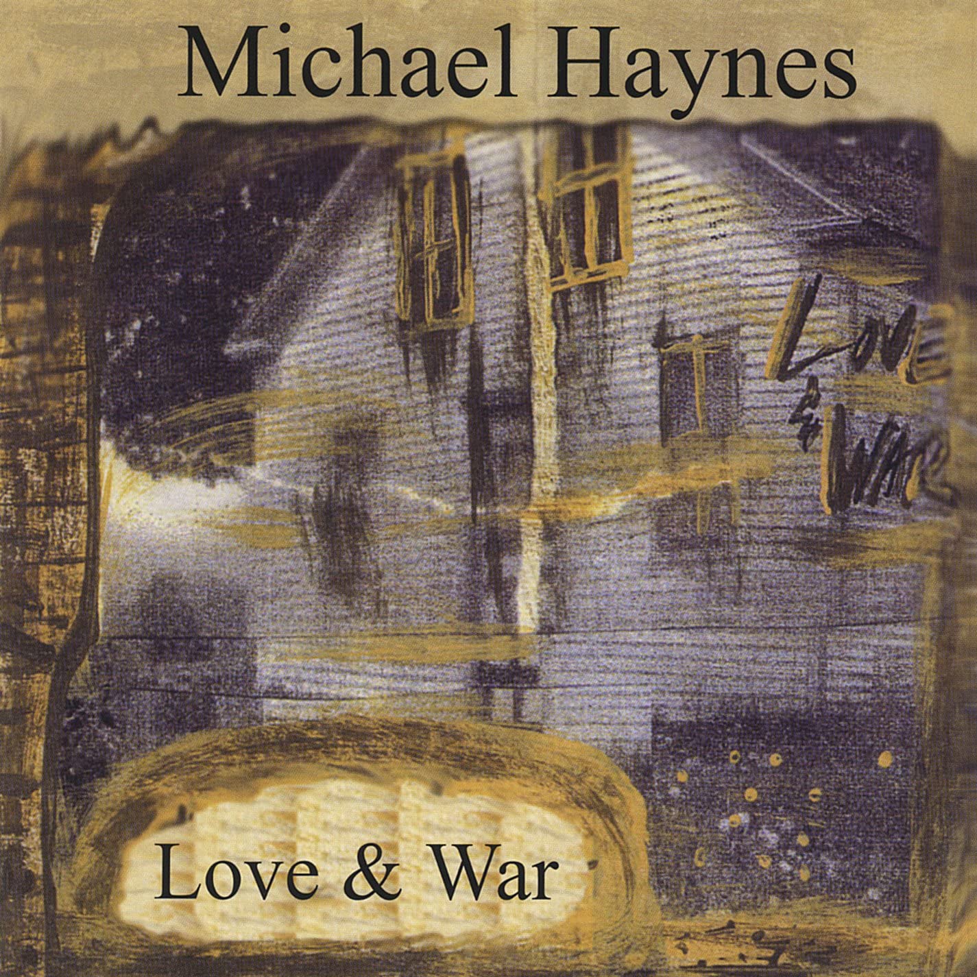 

CD MICHAEL HAYNES - Love & War US Jazz Used