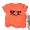 Im Not Anti Social I M Selectively Social There S A Difference Women Funny Social Distancing