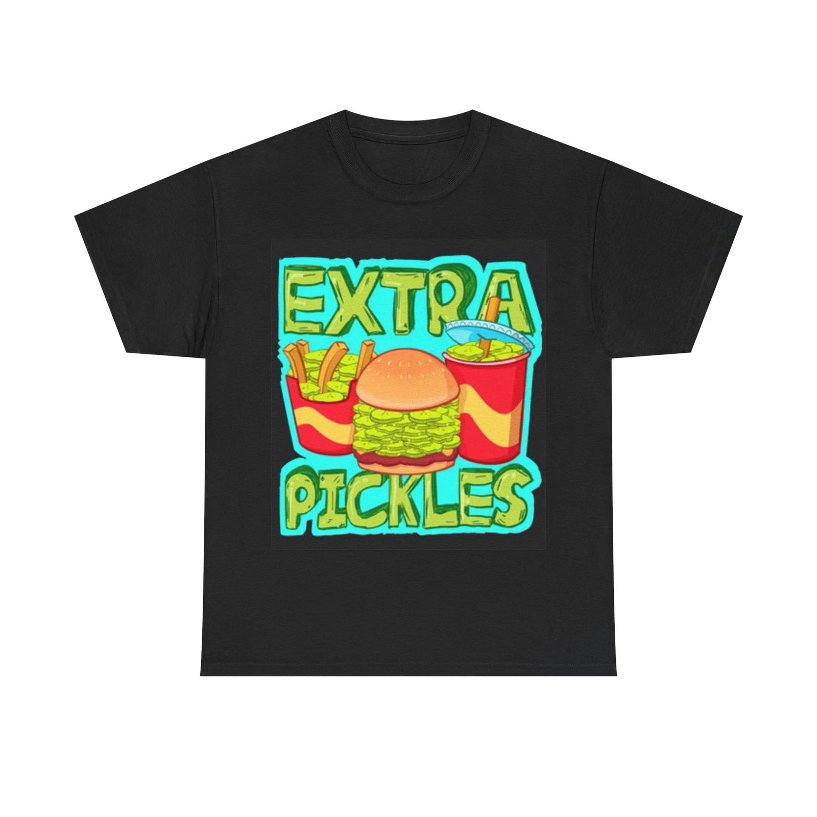 Men s and Women s T-shirts Extra Pickles Burger L