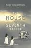 The The House On Seventh Street Book