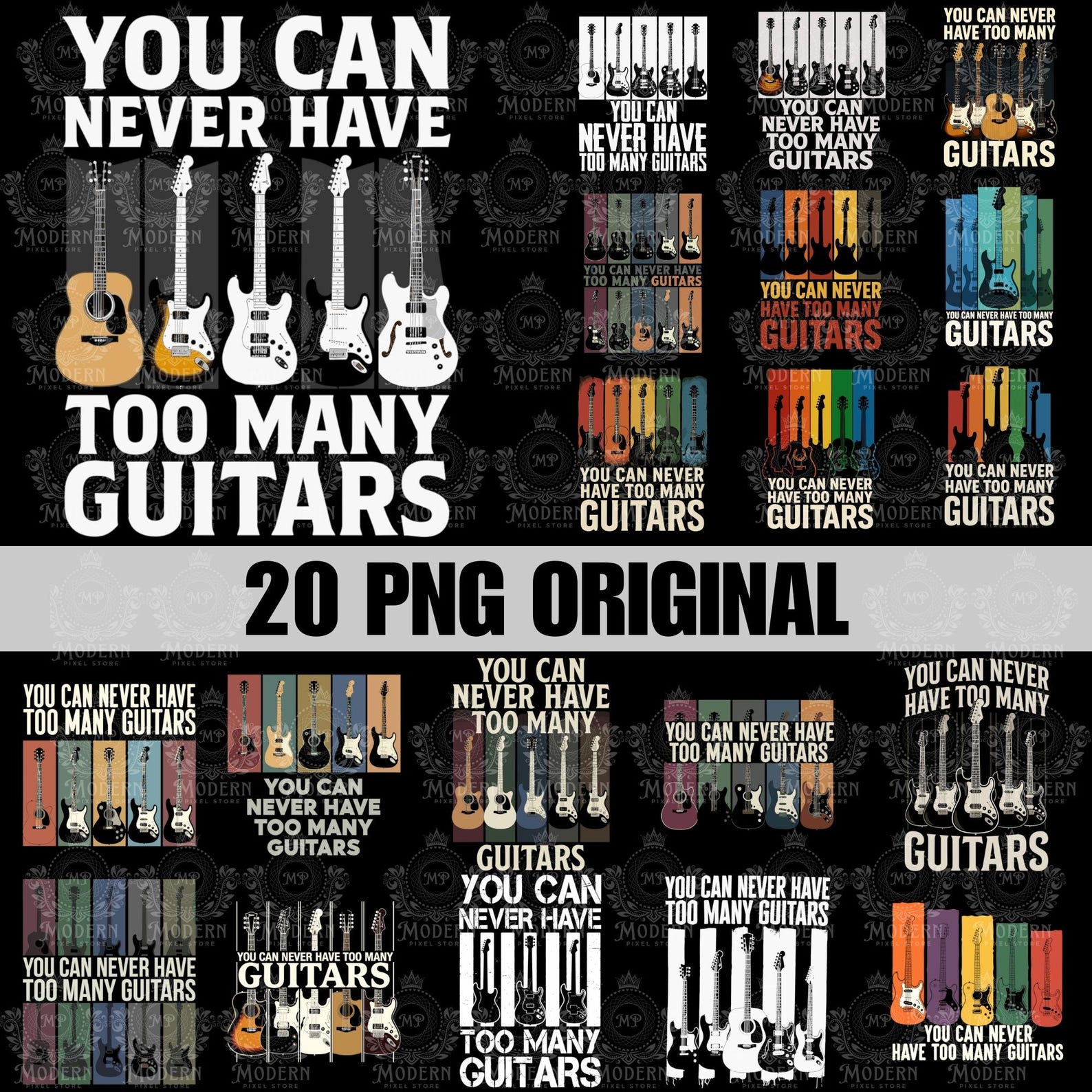 20 You Can Never Have Too Many Guitars Png, Musician Png, Sublimation Design, Guitar Png, Retro Png, T-Shirt Design, Digital Download Png XL