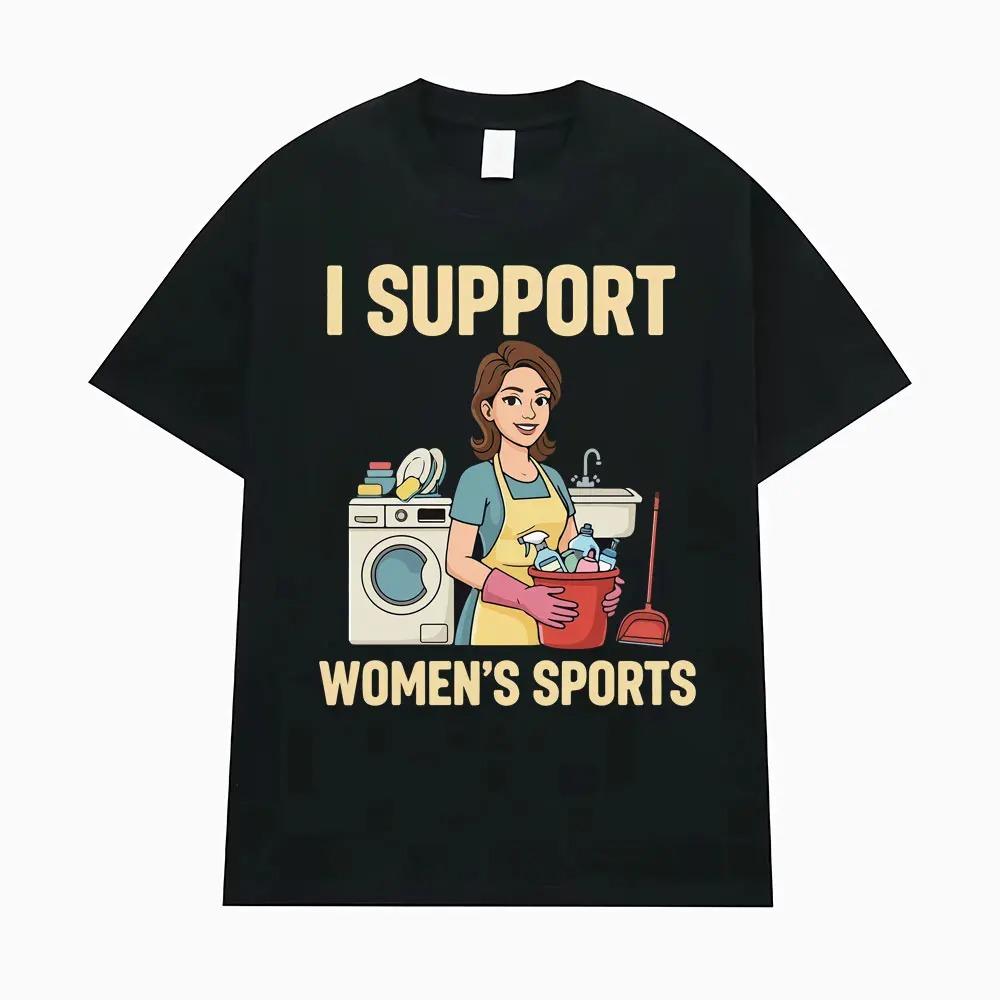 Podporuji ženské sporty Vtipný Meme Grafický Potisk Tričko Muži Ženy Streetwear Móda Bavlněné Horní Díl Oversize Ležérní Letní Nové Tričko
