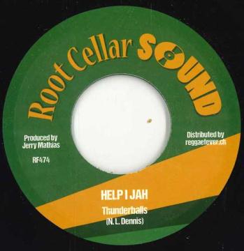 

7-дюймовая пластинка THUNDERBALLS, UNKNOWN DJ - Help I Jah / Don t Make War (Versio RF474 Root Cella Soun 2025 Европа Регги, Ска и Даб