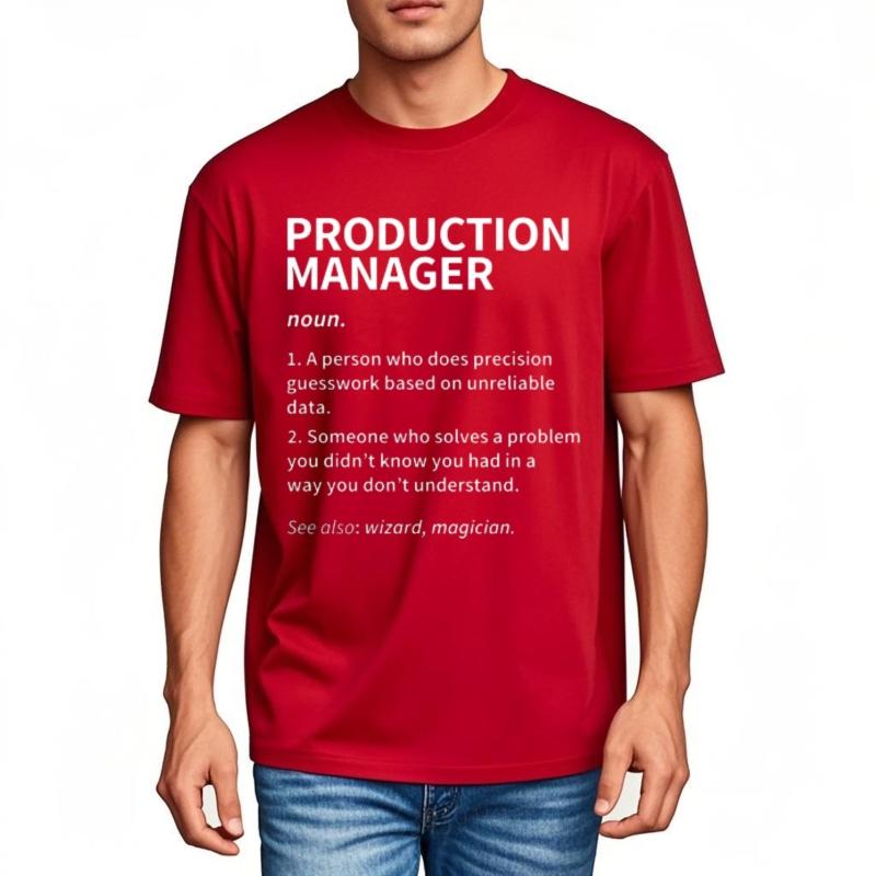 Workout For Man O Neck Tshirt Cotton Production Manager Definition Humor Tshirt Stylishteeshirt Unisex Tops Crew Neck Tshirt