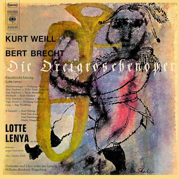 

LP Record KURT WEILL BERTOLT BRECHT LOTTE Die Dreigroschenoper S66239 CBS 1970 Netherland Classical Used