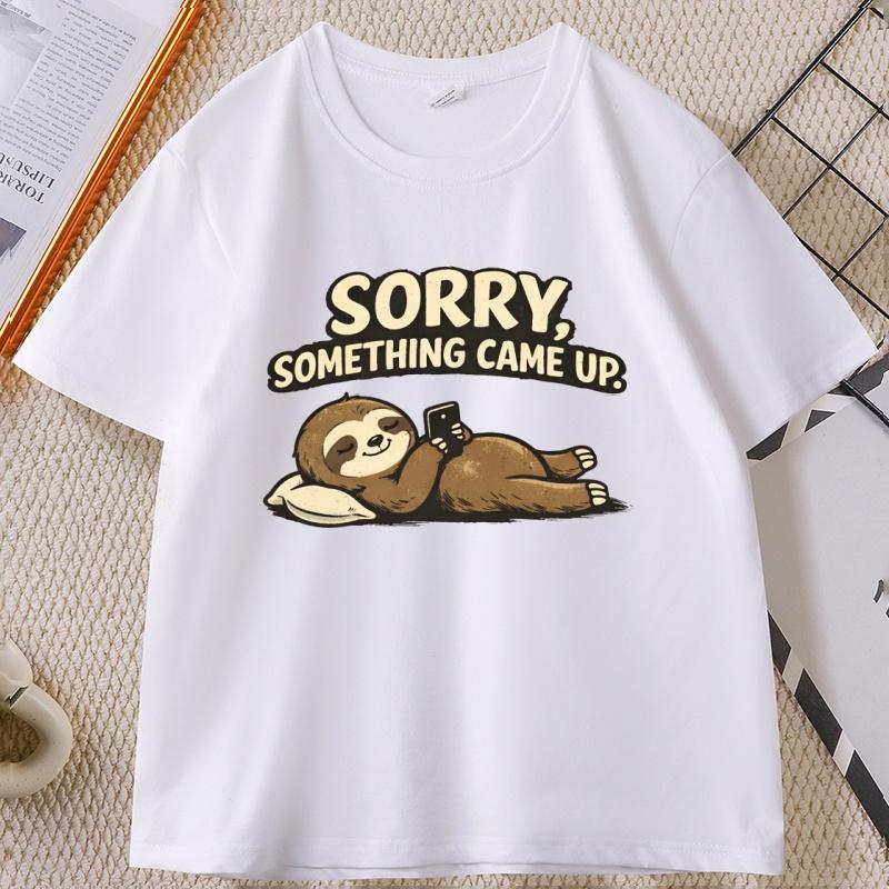 Sorry Something Came Up Sloth T‑Shirt Funny Graphic Tees Cotton Short Sleeves Round Neck Tshirt Cool Streetwear Male Clothes